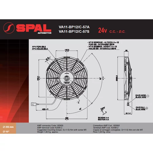 VA11-BP12/C-57S SPAL Ventilátor